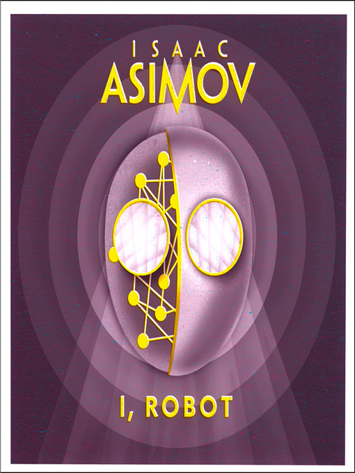 Title details for I, Robot by Isaac Asimov - Available
